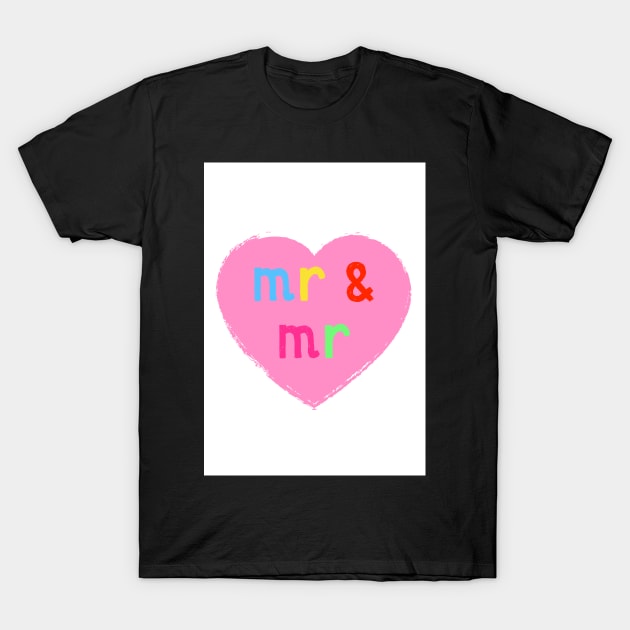 Mr & Mr ( coloured version ) T-Shirt by AdamRegester